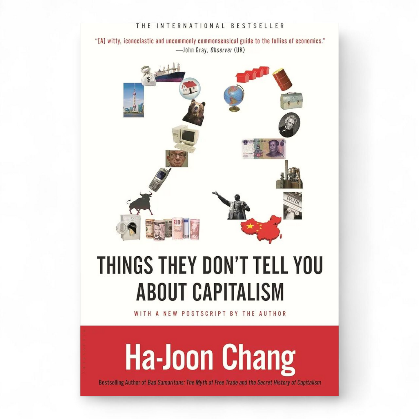 23 Things They Don't Tell You about Capitalism by Ha-Joon Chang