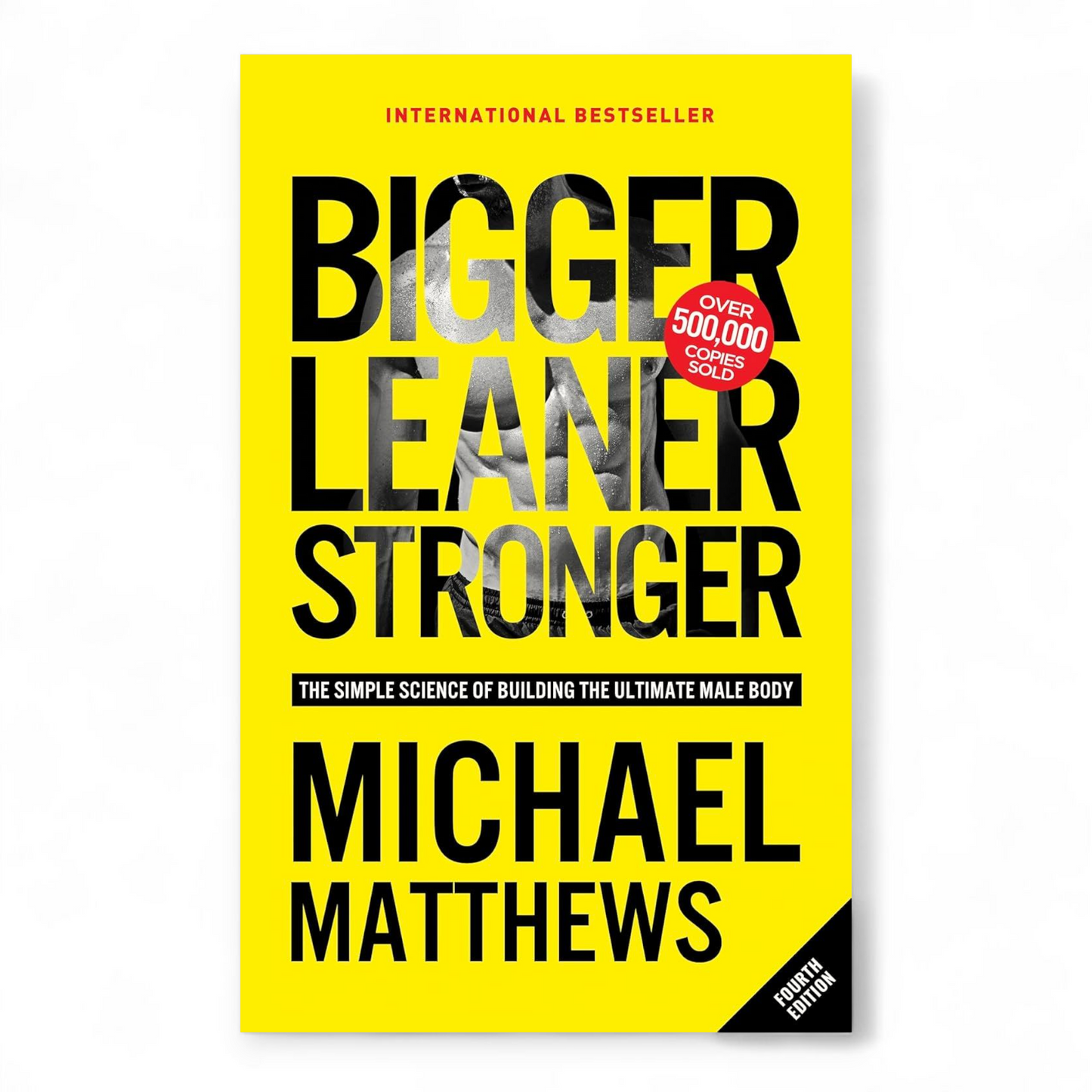 Bigger Leaner Stronger by Michael Matthews - NOVEL HOVEL