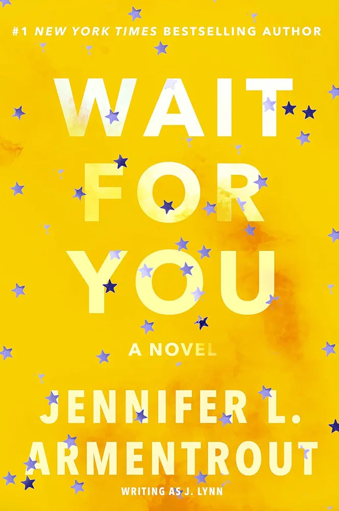 Wait for You Book by Jennifer L. Armentrout