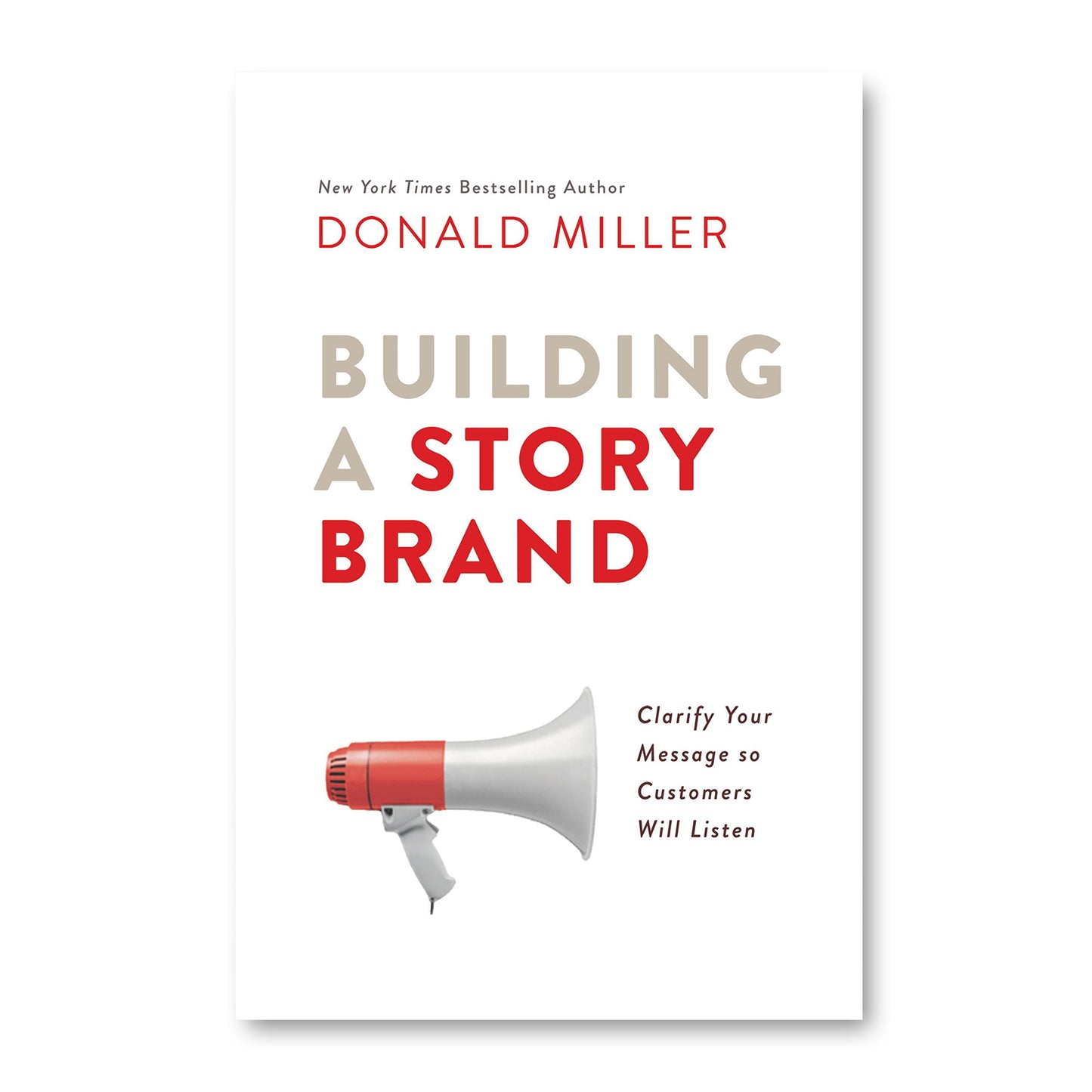 Building a StoryBrand by  Donald Miller
