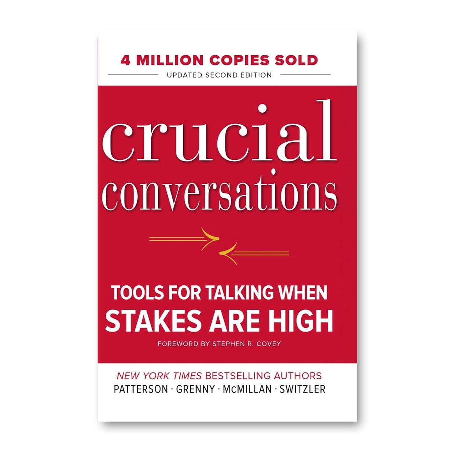 Crucial Conversations by  Kerry Patterson