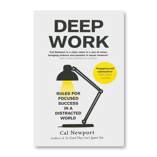 Deep Work by  Cal Newport
