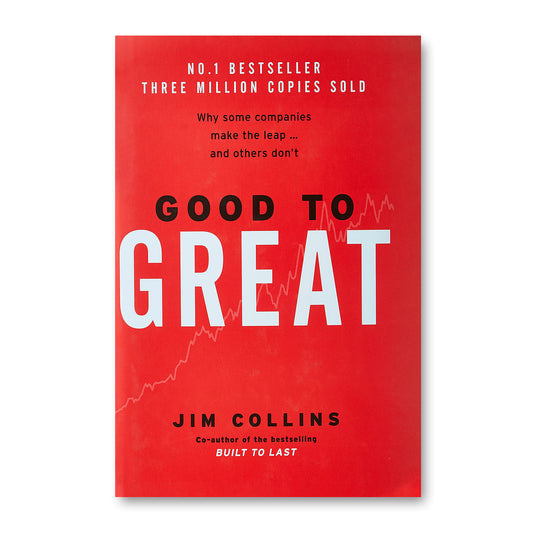 Good to Great by  Jim Collins