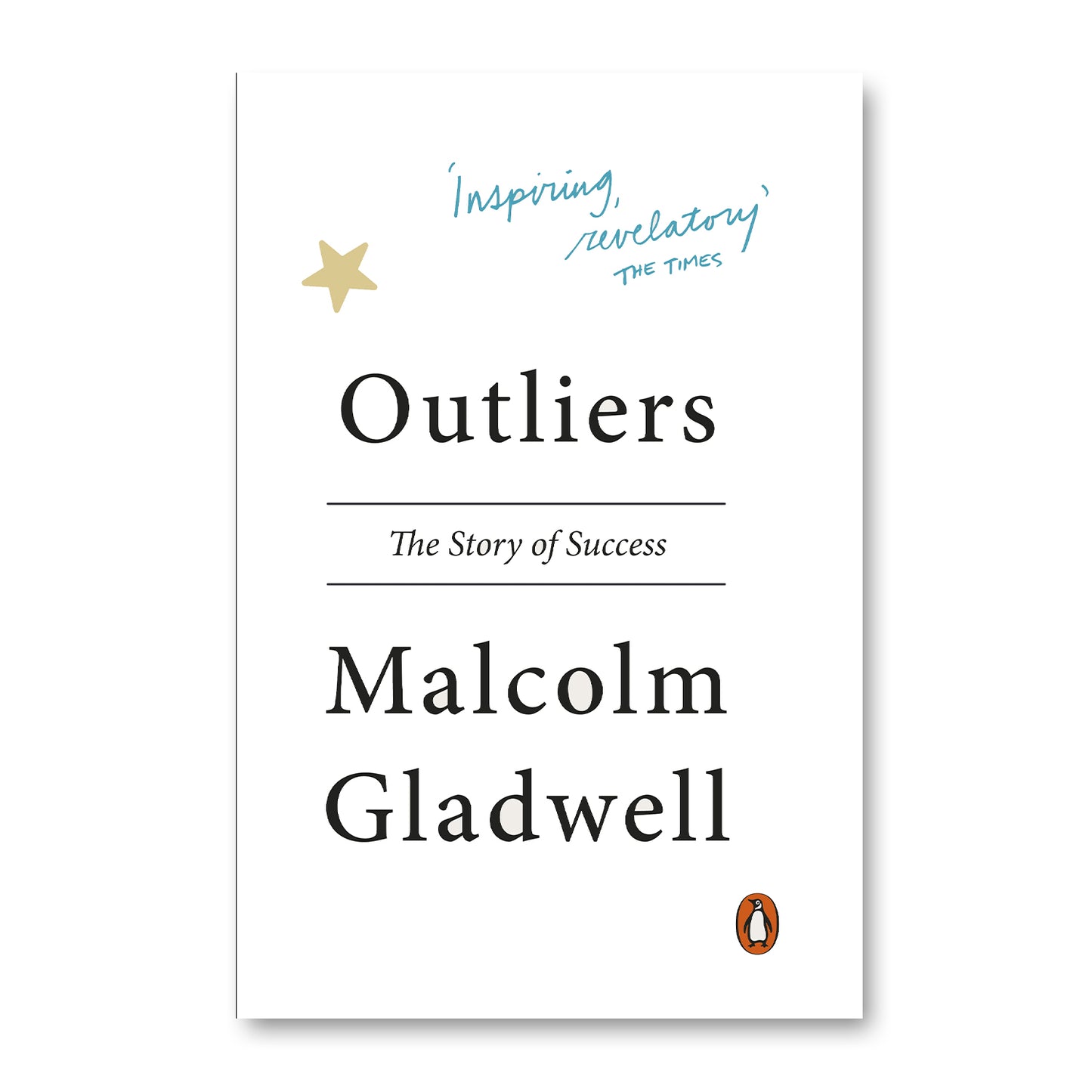 Outliers: The Story of Success  Malcolm Gladwell