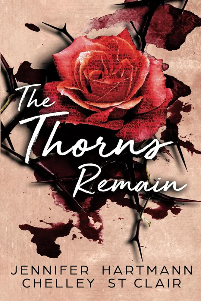 The Thorns Remain by Jennifer Hartmann