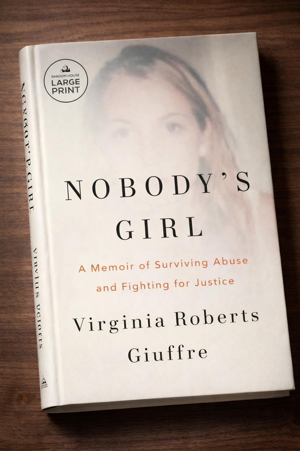 Nobody's Girl: A Memoir of Surviving Abuse and Fighting for Justice by Virginia Roberts Giuffre