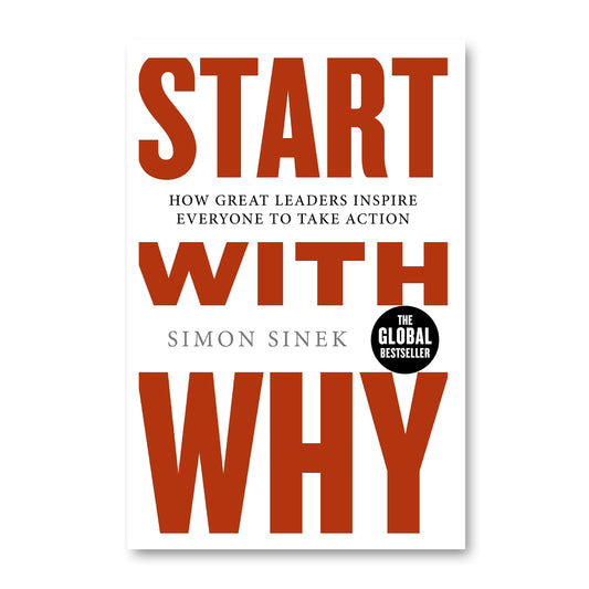 Start with Why by  Simon Sinek