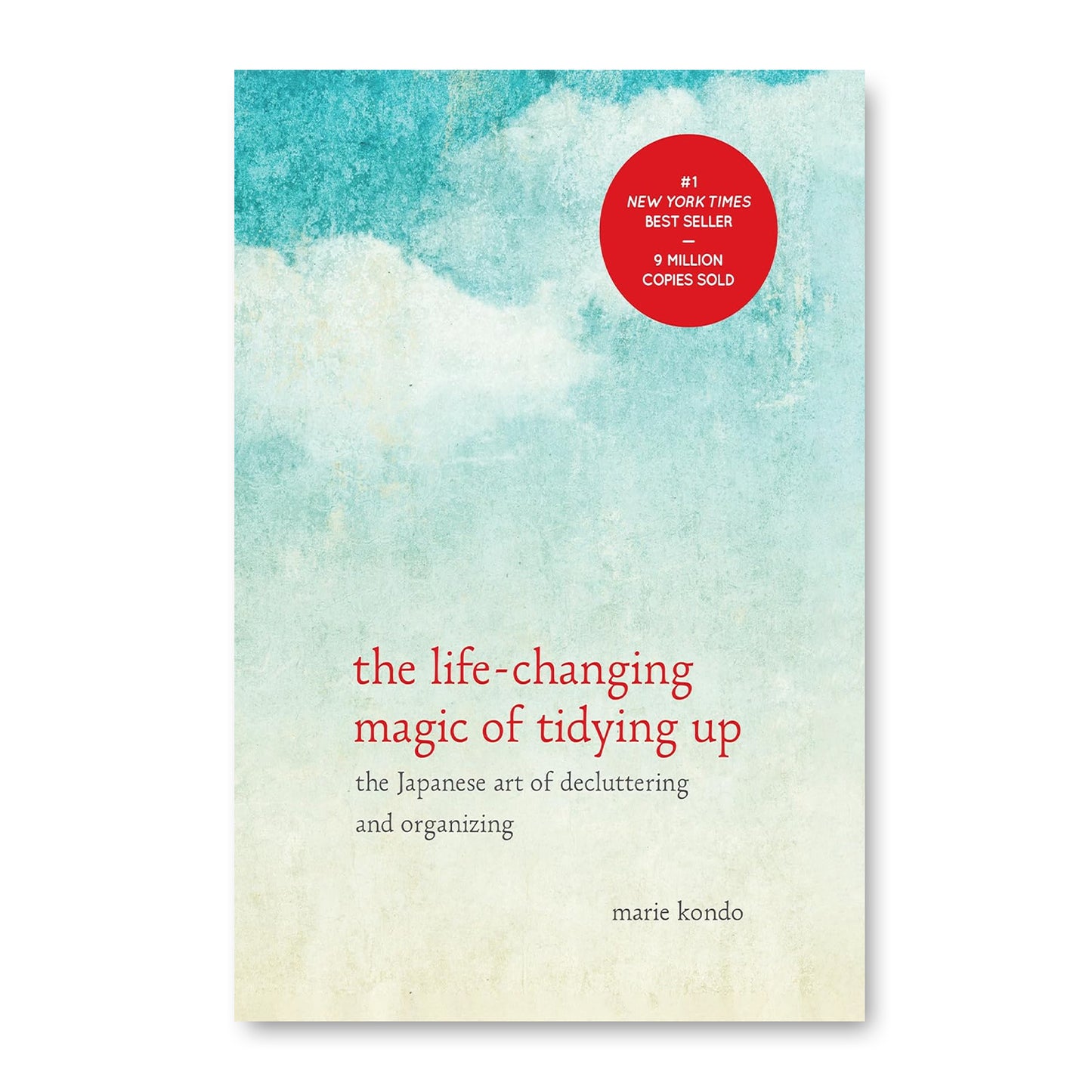 The Life-Changing Magic of Tidying Up by  Marie Kondō