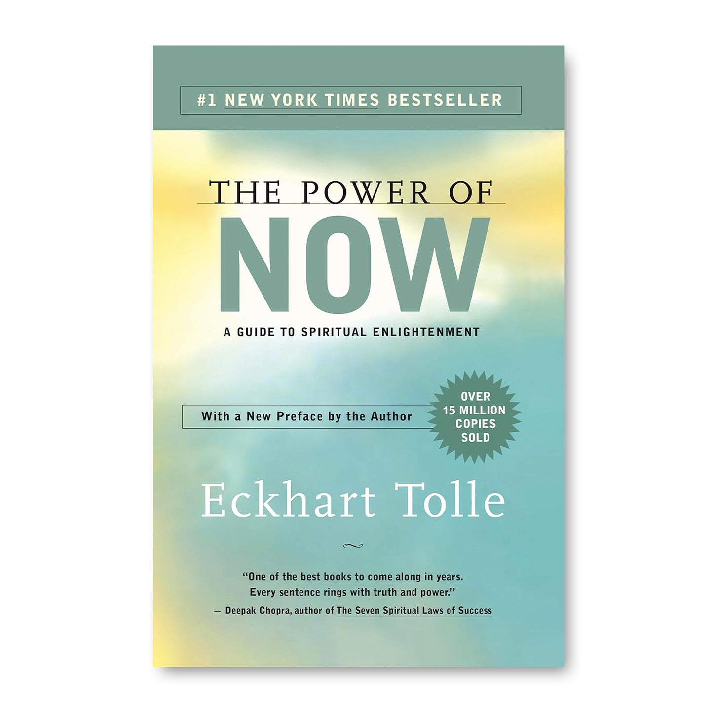 The Power of Now by  Eckhart Tolle