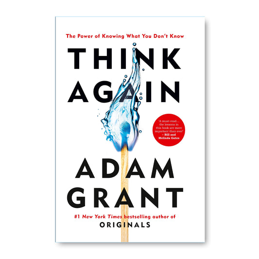 Think Again  by Adam Grant
