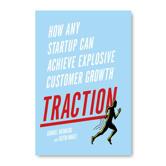 Traction  by Gabriel Weinberg