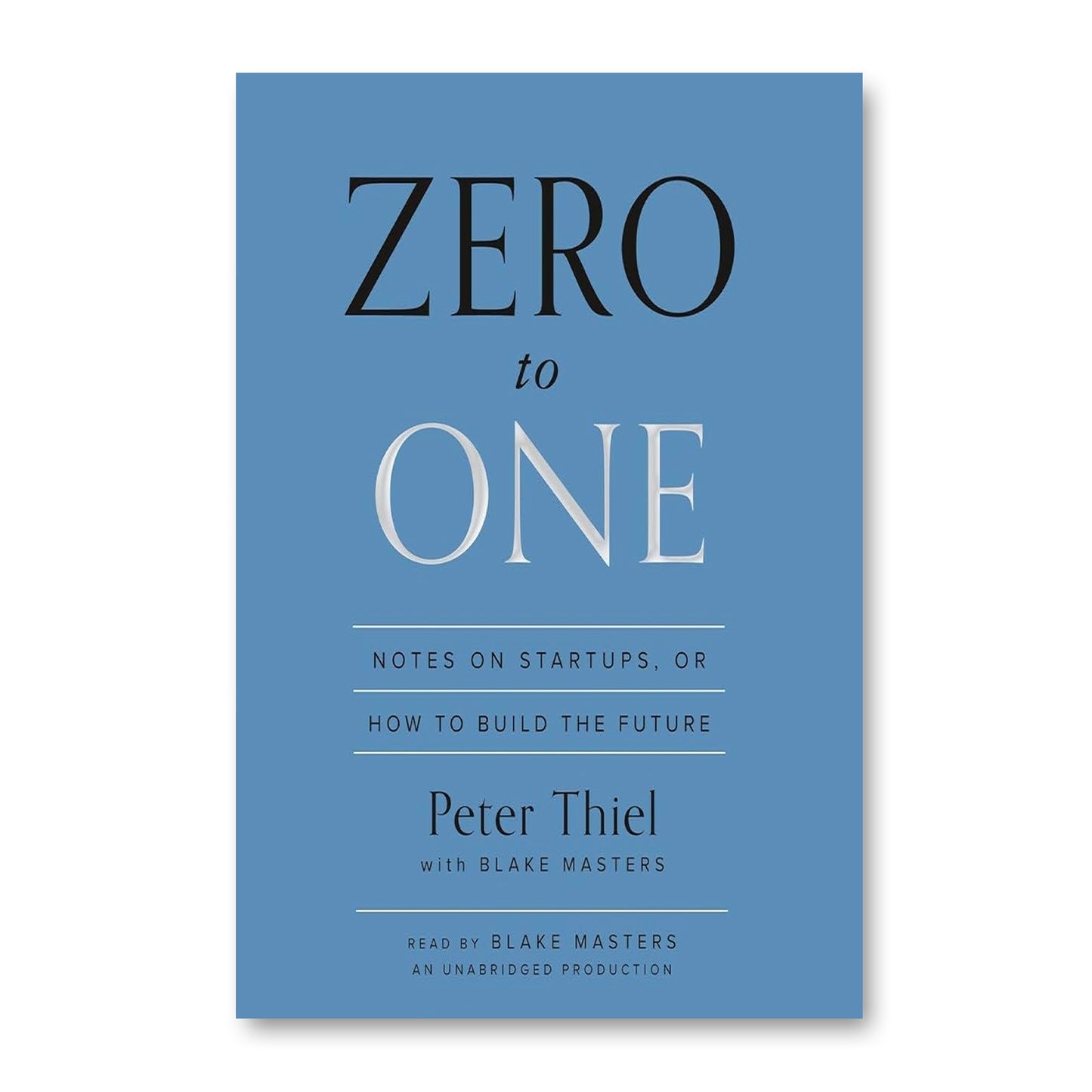 Zero to One by Peter Thiel